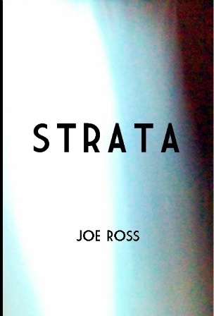 STRATA, by Joe Ross