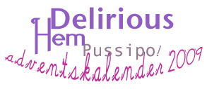 Delirious Hem: A Pussipo Predilection... Click for homepage!