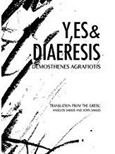 Y'es& Diaeresis, by Demosthenes Agrafiotis